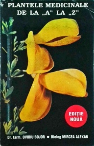Ovidiu Bojor, Mircea Alexan - Plantele medicinale de la A la Z