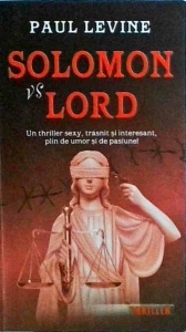 Paul Levine - Solomon vs Lord