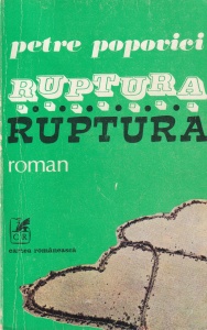 Petre Popovici - Ruptura
