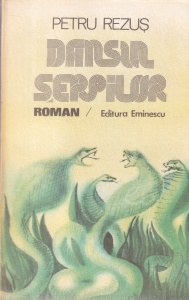 Petru Rezus - Dansul serpilor