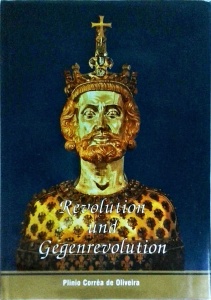 Plinio Correa de Oliveira - Revolution und Gegenrevolution