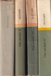 Plutarh - Vieti paralele, 4 volume