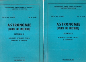 Prof. dr. doc. Gh. Chis, Prof. dr. A. Pal - Astronomie (curs de initiere), 2 volume