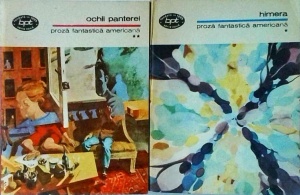 Proza fantastica americana. Himera. Ochii panterei, 2 volume