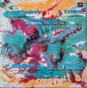 R. Shchedrin, A. Eshpai, Vladimir Krainev – Concerto No. 1 For Piano And Orchestra. Concerto No. 2 For Piano And Orchestra