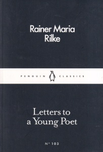 Rainer Maria Rilke - Letters to a Young Poet