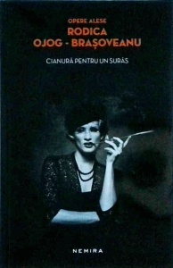 Rodica Ojog-Brasoveanu - Cianura pentru un suras