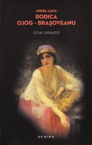 Rodica Ojog-Brasoveanu - Ochii jupanitei