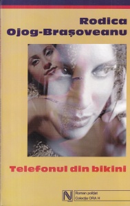 Rodica Ojog Brasoveanu - Telefonul din bikini (2003)