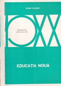Roger Cousinet - Educatia Noua