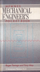 Roger Timings, Tony May - Newnes Mechanical Engineer's Pocket Book
