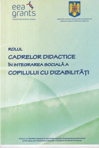 Rolul cadrelor didactice in integrarea sociala a copilului cu dizabilitati