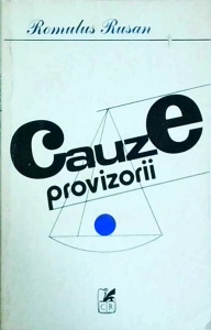 Romulus Rusan - Cauze provizorii