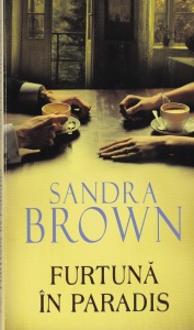 Sandra Brown - Furtuna in paradis