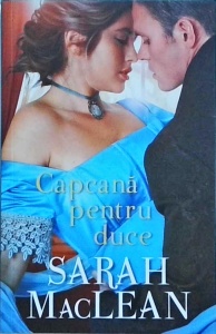 Sarah Maclean - Capcana pentru duce