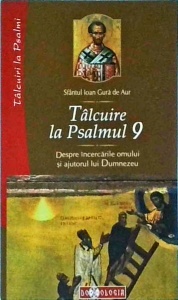 Sfantul Ioan Gura de Aur - Talcuire la Psalmul 9
