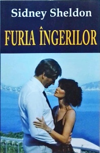 Sidney Sheldon - Furia Ingerilor