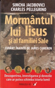 Simcha Jacobovici - Mormantul lui Iisus si al familiei Sale