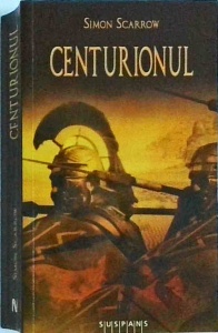 Simon Scarrow - Centurionul