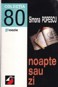 Simona Popescu - Noapte sau zi