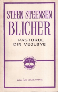 Steen Steensen Blicher - Pastorul din Vejlbye