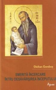 Stelian Gombos - Smerita incercare intru desavarsirea inceputului