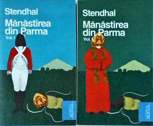 Stendhal - Manastirea din Parma, 2 volume (2010)