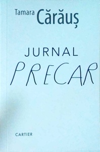 Tamara Caraus - Jurnal precar