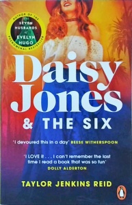 Taylor Jenkins Reid - Daisy Jones & The Six