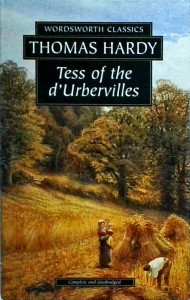 Thomas Hardy - Tess of the D'Urbervilles (Wordsworth Classics)