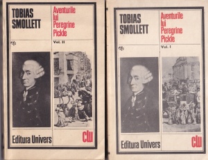 Tobias Smollett - Aventurile lui Peregrine Pickle, 2 volume