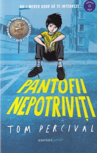 Tom Percival - Pantofii nepotriviti. Cu ilustratii de Tom Percivall
