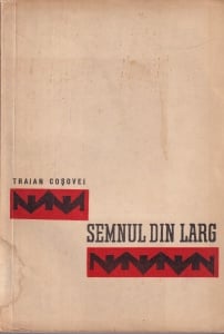 Traian Cosovei - Semnul din larg