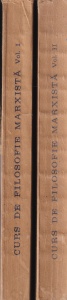 Traian Podgoreanu - Curs de filosofie marxista, 2 volume