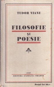 Tudor Vianu - Filosofie si poesie (1937)