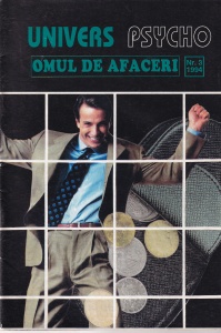 Univers psycho, numarul 3, 1994: Omul de afaceri