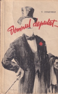 V. Demetrius - Domnul deputat