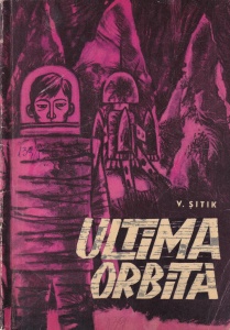 V. Sitik - Ultima orbita
