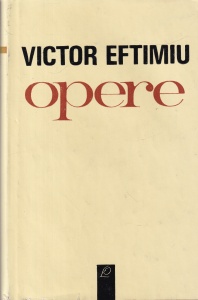 Victor Eftimiu - Opere, volumul 1: Teatru