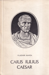 Vladimir Hanga - Caius Iulius Caesar
