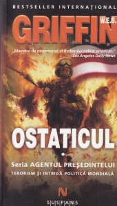 W.E.B. Griffin - Ostaticul, volumul 1