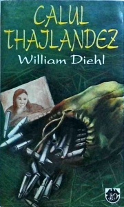 William Diehl - Calul thailandez