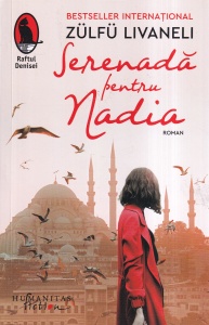 Zulfu Livaneli - Serenada pentru Nadia