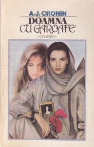A.J. Cronin - Doamna cu garoafe