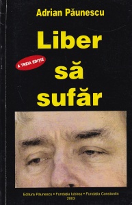 Adrian Paunescu - Liber sa sufar (editia a treia)