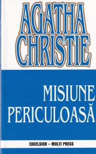 Agatha Christie - Misiune periculoasa
