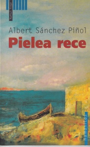 Albert Sanchez Pinol - Pielea rece
