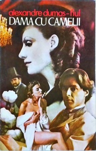 Alexandre Dumas Fiul - Dama cu camelii (1992)