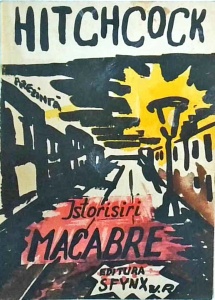 Alfred Hitchcock - Istorisiri macabre