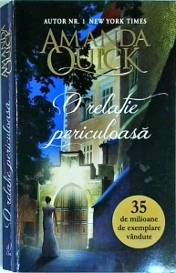 Amanda Quick - O relatie periculoasa